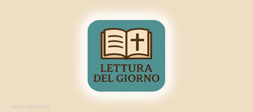 LETTURA DEL GIORNO